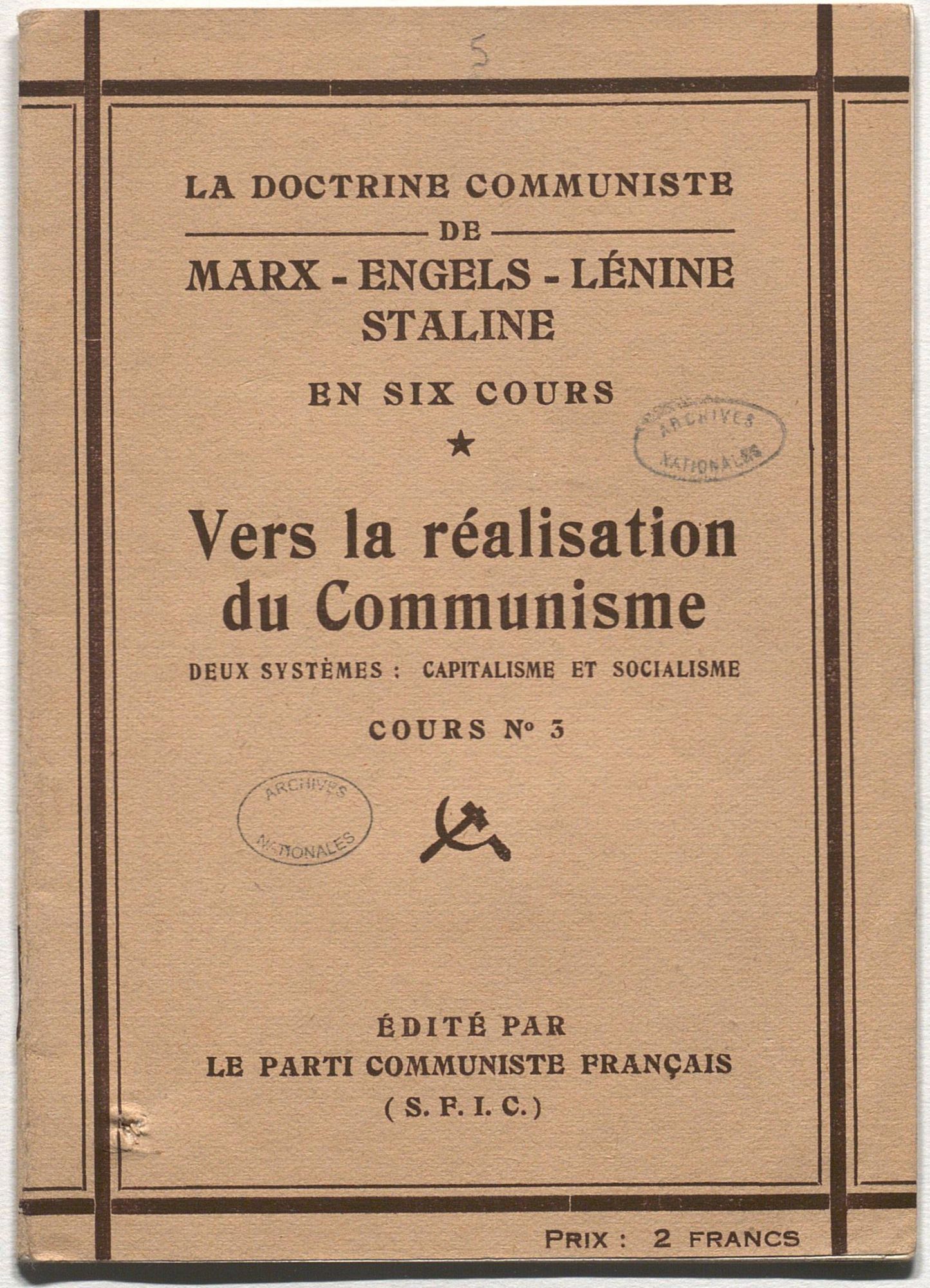 Brochure éditée par le PCF saisie chez Raymonde le 2 juin 1942. © Archives nationales (France), Z/4/138 dossier 400.